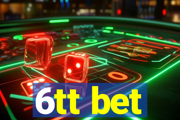 6tt bet